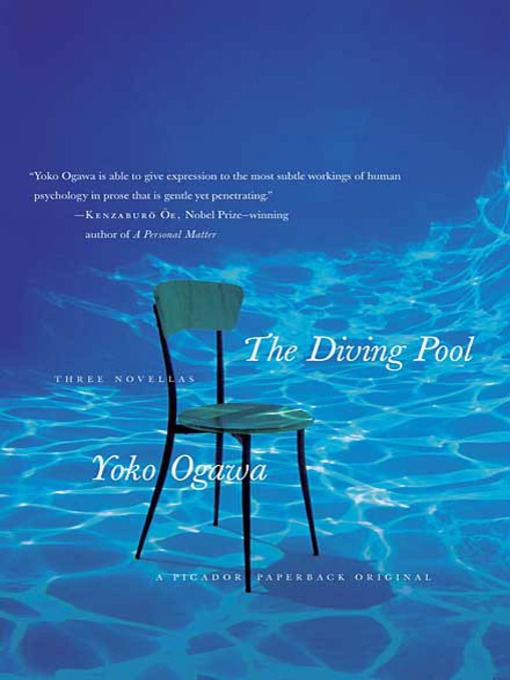 Title details for The Diving Pool by Yoko Ogawa - Available